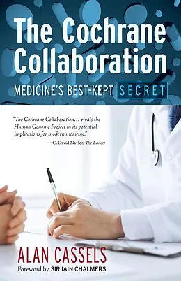 E-Book (epub) The Cochrane Collaboration: Medicine's Best-Kept Secret von Alan Cassels
