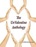 E-Book (epub) The UnValentine Anthology von Filidh Publishing Authors