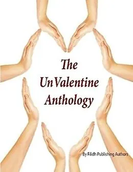 E-Book (epub) The UnValentine Anthology von Filidh Publishing Authors
