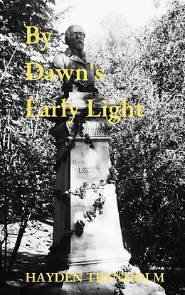 E-Book (epub) By Dawn's Early Light von Hayden Trenholm