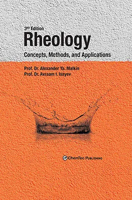 E-Book (epub) Rheology von Alexander Y. Malkin, Avraam I. Isayev