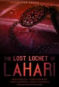 E-Book (epub) The Lost Locket of Lahari Anthology von Kellie Sheridan, Erica Crouch, Terra Harmony