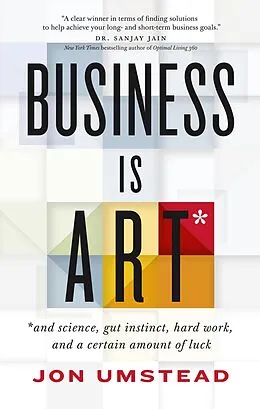 E-Book (epub) Business Is ART von Jon Umstead