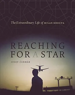 E-Book (epub) Reaching for a Star von Josef Cermák