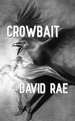 E-Book (epub) Crowbait von David Rae