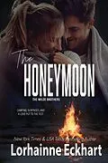 E-Book (epub) Honeymoon, A Wilde Brothers Short von Lorhainne Eckhart