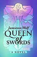 E-Book (epub) Queen of Swords von Jamieson Wolf