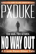 E-Book (epub) No Way Out von P X Duke