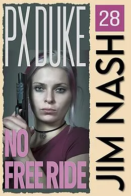 E-Book (epub) No Free Ride von P X Duke