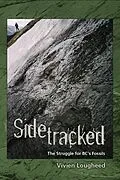 E-Book (epub) Sidetracked: The Struggle for BC's Fossils von VivienLougheed