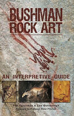 E-Book (epub) Bushman Rock Art von Tim Forssman