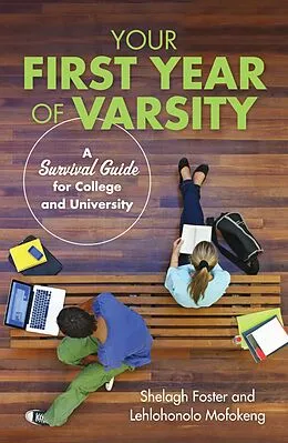 E-Book (epub) Your First Year of Varsity von Shelagh Foster