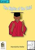 E-Book (epub) The rights of the child (Social Reading) von Henrietta Hefer