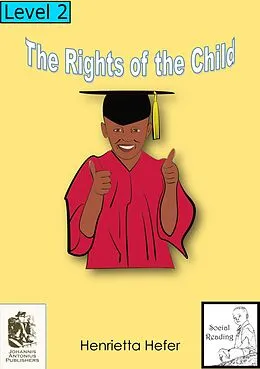 E-Book (epub) The rights of the child (Social Reading) von Henrietta Hefer