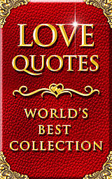 eBook (epub) Love Quotes - World's Best Ultimate Collection de Gabrielle Moore