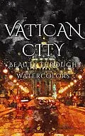 E-Book (epub) Vatican City von Daniyal Martina