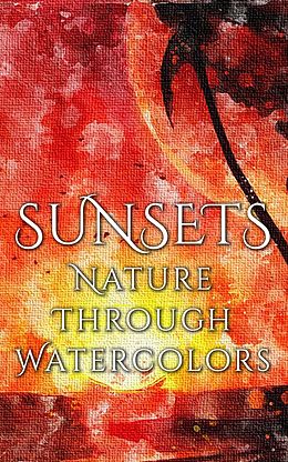 E-Book (epub) Sunsets - Nature through Watercolors von Daniyal Martina