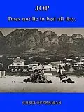 E-Book (epub) JOP - Does not lie in bed all day. von Chris Opperman