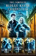 E-Book (epub) The Complete Ridley Kayne Chronicles von Rachel Morgan