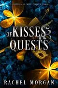 E-Book (epub) Of Kisses &amp; Quests von Rachel Morgan
