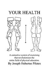 E-Book (epub) Your Health von Joseph Pilates
