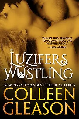 E-Book (epub) Luzifers Wüstling (Der Drakulia Vampire) von Colleen Gleason