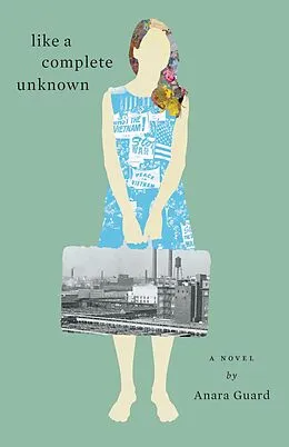 E-Book (epub) Like a Complete Unknown von Anara Guard