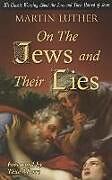 Couverture cartonnée On the Jews and Their Lies de Martin Luther