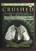 Audio CD (CD/SACD) Crushed von Gary L Pinion