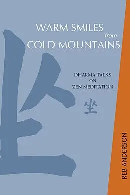 E-Book (epub) Warm Smiles from Cold Mountains von Reb Anderson