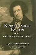 Livre Relié Benjamin Smith Barton - Naturalist and Physician in Jeffersonian America de Joseph Ewan, Nesta Dunn Ewan
