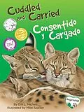 E-Book (epub) Cuddled and Carried / Consentido y Cargado von Dia L. Michels