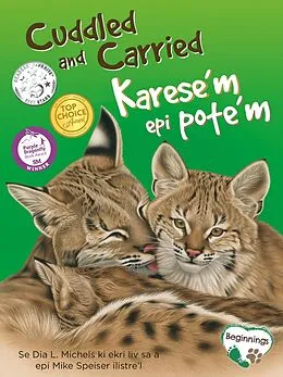 E-Book (epub) Cuddled and Carried / Karese'm Epi Pote'm (English/Haitian Creole) von Dia L. Michels