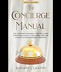 E-Book (epub) The Concierge Manual von Katharine Giovanni