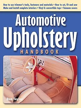 E-Book (epub) Automotive Upholstery Handbook von Don Taylor