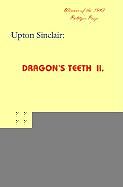 Couverture cartonnée Dragon's Teeth II de Upton Sinclair