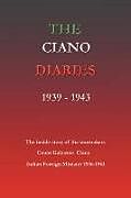 Ciano Diaries 1939-1943