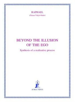 E-Book (epub) Beyond the illusion of the ego von Raphael Asram Vidya Order