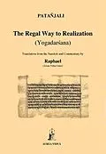 E-Book (epub) The Regal Way to Realization von Patanjali