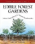 Edible Forest Gardens Vol. 2