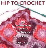Kartonierter Einband Hip to Crochet von Judith Swartz