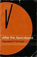 E-Book (epub) After the Apocalypse von Maureen F. Mchugh