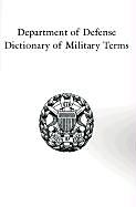 Couverture cartonnée Department of Defense Dictionary of Military Terms: Joint Terminology Master Database as of 10 June 1998 de 