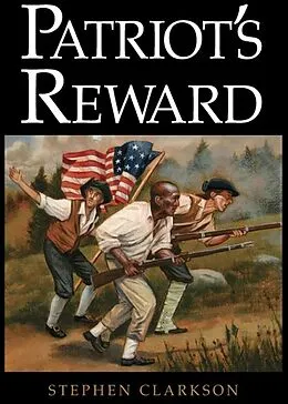 ePUB Patriot's Reward von Stephen Clarkson