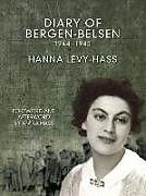 Livre Relié Diary of Bergen-Belsen de Hanna Levy-Hass