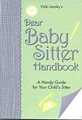 E-Book (epub) Dear Baby Sitter Handbook von Vicki Lansky