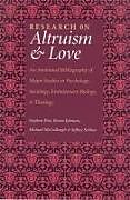 Research on Altruism & Love