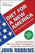 Couverture cartonnée Diet for a New America de John Robbins