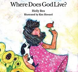E-Book (epub) Where Does God Live? von Holly Bea