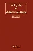 Kartonierter Einband A Cycle of Adams Letters - Volume 1 von 